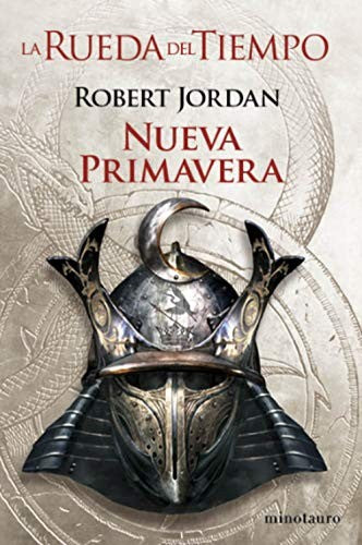 Nueva Primavera. Rueda del tiempo nº 0. La Precuela [Paperback] Robert Jordan