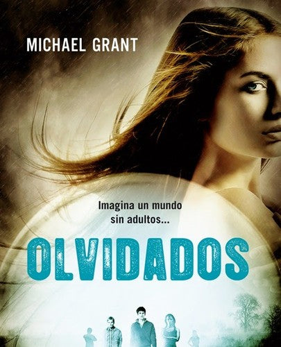 Olvidados / Saga olvidados / vol. 1