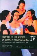 Historia de las Mujeres en España y América Latina IV