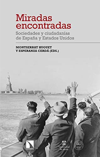 Miradas encontradas [Paperback] Huguet, Montserrat
