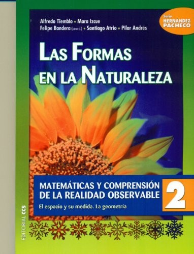 La formas en la naturaleza [Paperback] Bandera De La Riva, Felipe