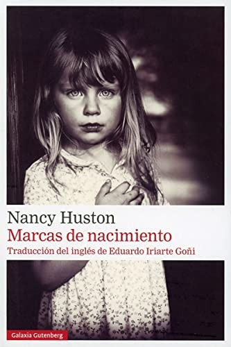 Marcas de Nacimiento [Paperback] Huston, Nancy