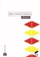 Épica medieval francesa [Paperback] Real, Elena