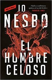 El Hombre Celoso / The Jealousy Man and Other Stories [Paperback] Nesbo, Jo