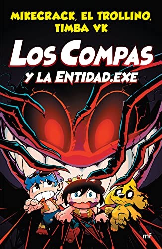 Los Compas y la entidad.Exe / Los Compas / vol. 6