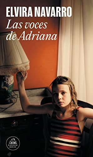 Las Voces de Adriana / Adriana's Voices [Paperback] Navarro, Elvira