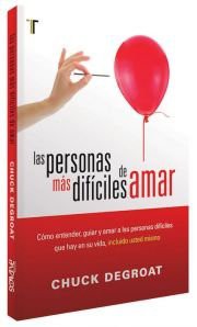 Las Personas Más Difíciles de Amar [Paperback] Degroat, Chuck