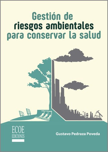 GEstión de Riesgos Ambientales para Conservar la Salud [Paperback]