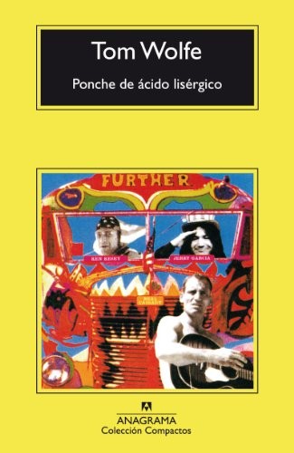 Ponche de ácido lisérgico [Paperback] Wolfe, Tom