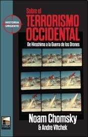 Sobre El Terrorismo Occidental [Paperback] Noam Chomsky y Andre Vitchek
