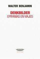 DENKBILDER BENJAMIN, WALTER