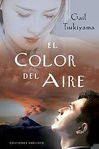 El color del aire [Paperback] Tsukiyama, Gail