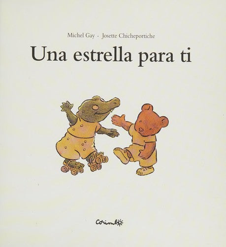 Una estrella para ti Chicheportiche, Josette and Gay, Michel