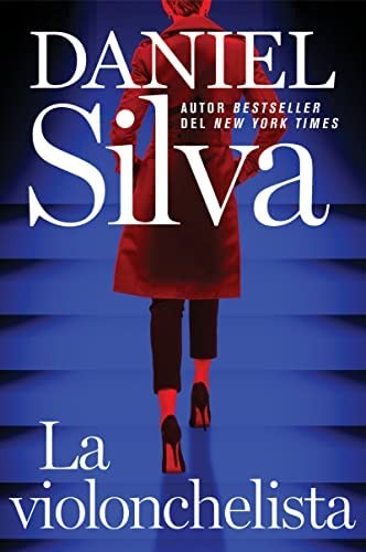 The Cellist / La violonchelista (Spanish edition) [Paperback] Silva, Daniel
