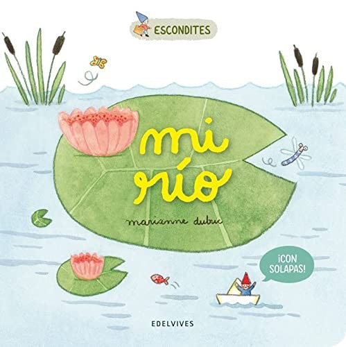 MI RÍO [Board book] Dubuc, Marianne