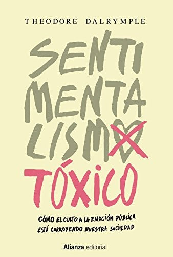 Sentimentalismo tóxico