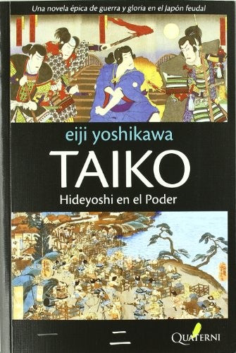 Taiko - Volumen II Yoshikawa, Eiji