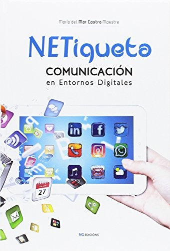NETiqueta.: Comunicacion en entornos digitales [Hardcover] Maria del Mar Castro Maestre
