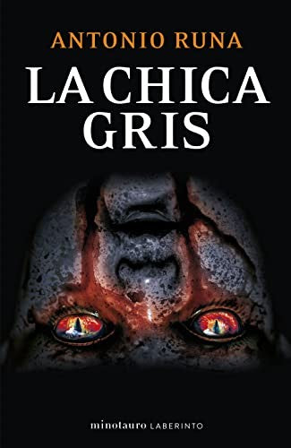 La chica gris [Paperback] Antonio Runa