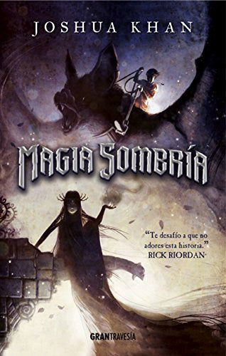 Magia sombría [Paperback] Khan, Joshua