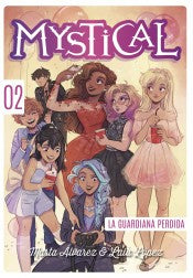 Mystical 2. La Guarna Perdida [Paperback] Álvarez, Marta and López, Laia