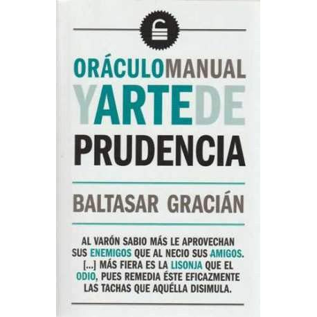 Oraculo manual y arte de prudencia [Paperback] Baltazar Gracian and BIBLOK
