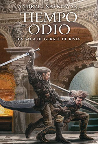 Saga de Geralt de Rivia: Tiempo de odio. Vol. 4 [Paperback] Sapkowski, Andrzej