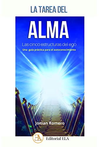 La tarea del alma [Paperback] Romero López, Joman