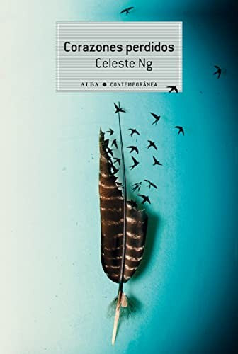 Corazones perdidos [Paperback] Ng, Celeste