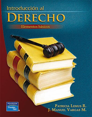 INTRODUCCION AL DERECHO [Paperback] Lemus Raya, Patricia