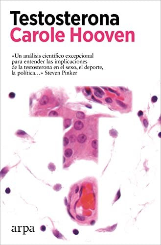 Testosterona [Paperback] Hooven, Carole