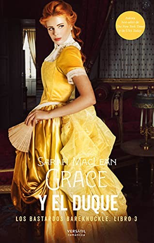 Grace y el duque [Paperback] MacLean, Sarah