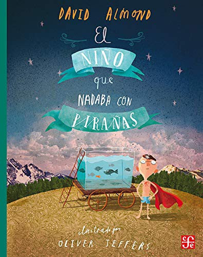 El niño que nadaba con pirañas