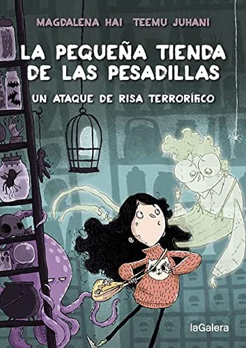 La pequeña tienda de las pesadillas 1. Un ataque de risa terrorífico Hai, Magdalena and Juhani, Teemu