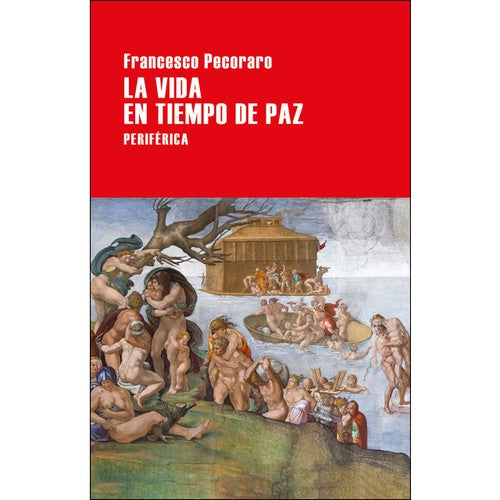 Vida en tiempo de paz, La [Paperback] Pecoraro, Francesco