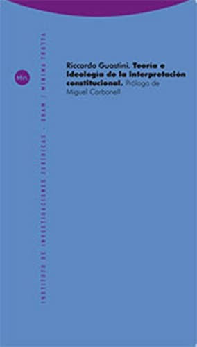 Teoria E Ideologia De La Interpretacion [Paperback] Riccardo Guastini