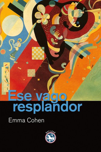 Ese Vago Resplandor [Paperback] Cohen, Emma