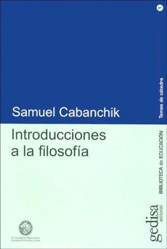 Introducciones a la filosofía [Paperback] Cabanchik, Samuel