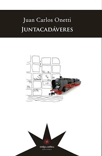 Juntacadáveres [Paperback] Onetti, Juan Carlos