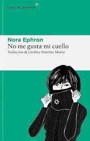 No me gusta mi cuello
