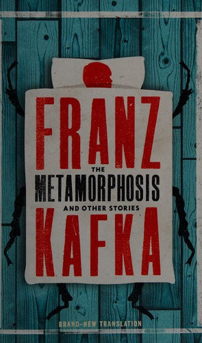 The Metamorphosis and Other Stories: Newly Translated and Annotated (Alma Classics Evergreens) [Paperback] Kafka, Franz and Moncrieff, Christopher