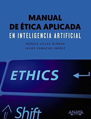 Ética inteligencia artificial