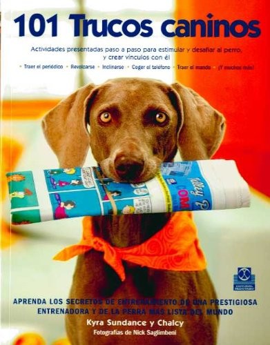 101 trucos caninos [Paperback] Varios Autores