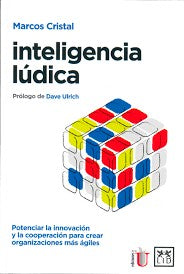 INTELIGENCIA LUDICA [Paperback] Cristal, Marcos