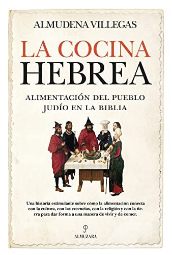 La cocina hebrea [Paperback] Villegas Becerril, Almudena