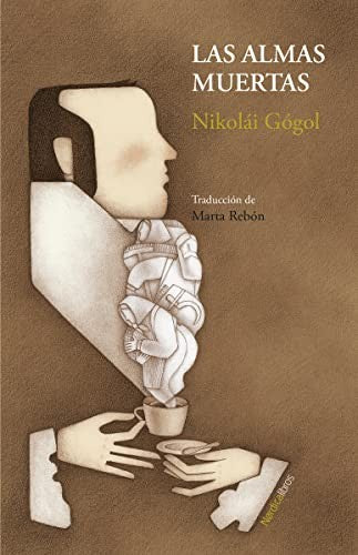 Las almas muertas (Nueva edición): Mejorar listados [Paperback] Gógol, Nikolái