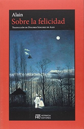 Sobre la felicidad [Paperback] Alain and Sánchez de Aleu, Dolores