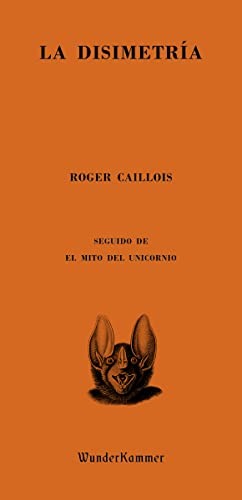 La disimetría Caillois, Roger