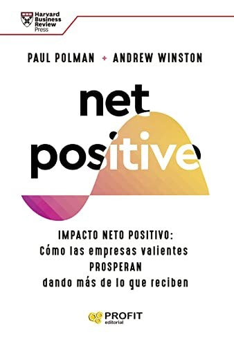 Net positivo [Paperback] Polman, Paul and Winston, Andrew S.
