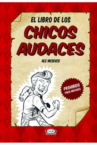 El libro de los chicos audaces / Pd.